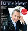 Setting the Table: The Transforming Power of Hospitality in Business