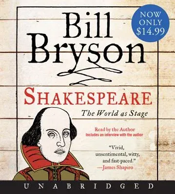 Shakespeare: The World as Stage