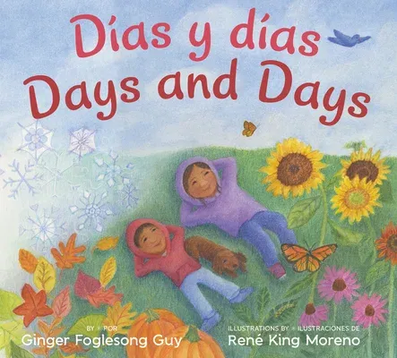 Dias Y Dias/Days and Days: Bilingual English-Spanish