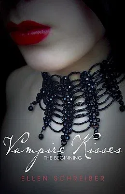 Vampire Kisses: The Beginning