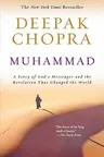 Muhammad: A Story of God's Messenger and the Revelation That Changed the World