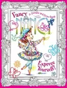 Fancy Nancy: Express Yourself!: A Doodle and Draw Book