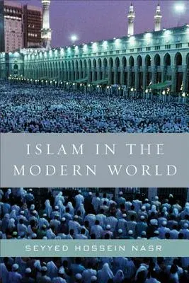 Islam in the Modern World