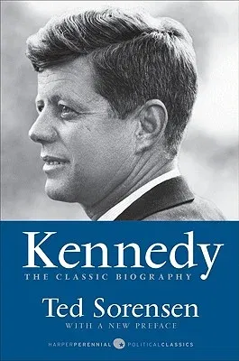 Kennedy: The Classic Biography