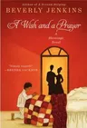 A Wish and a Prayer: A Blessings Novel