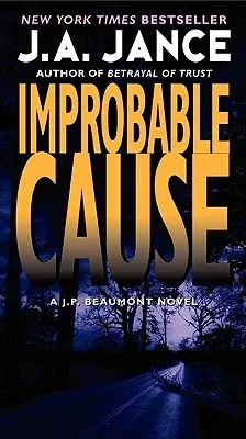 Improbable Cause