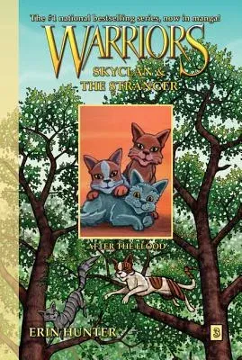 Warriors Manga: Skyclan and the Stranger #3: After the Flood