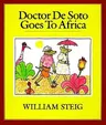 Doctor de Soto Goes to Africa (Revised)