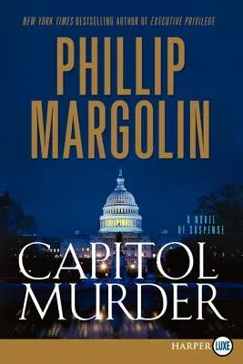 Capitol Murder: A Novel of Suspense