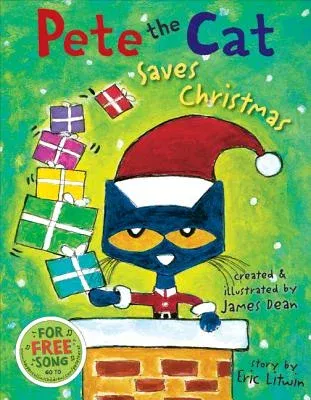 Pete the Cat Saves Christmas