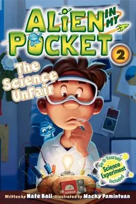 Alien in My Pocket #2: The Science Unfair