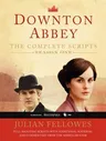 Downton Abbey, Season One: The Complete Scripts