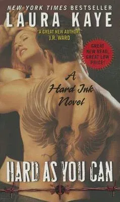 Hard as You Can: A Hard Ink Novel