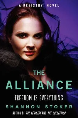 The Alliance: A Registry Novel