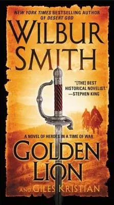 Golden Lion: A Novel of Heroes in a Time of War