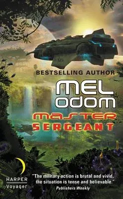 Master Sergeant: The Makaum War: Book One