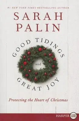 Good Tidings and Great Joy: Protecting the Heart of Christmas