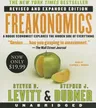 Freakonomics REV Ed Low Price CD: A Rogue Economist Explores the Hidden Side of Everything (Revised, Expanded)