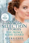 The Selection Stories: The Prince & the Guard