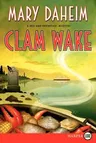 Clam Wake: A Bed-And-Breakfast Mystery