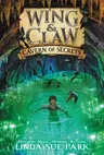 Wing & Claw #2: Cavern of Secrets