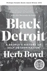 Black Detroit: A People's History of Self-Determination