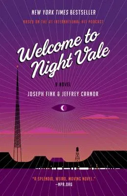 Welcome to Night Vale