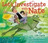 Let's Investigate with Nate: The Life Cycle