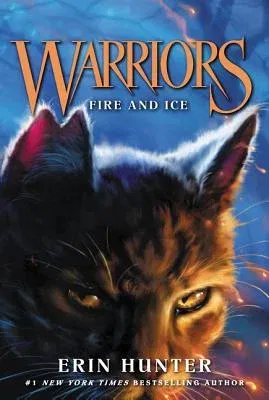 Warriors #2: Fire and Ice