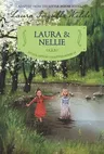 Laura & Nellie (Reillustrated)