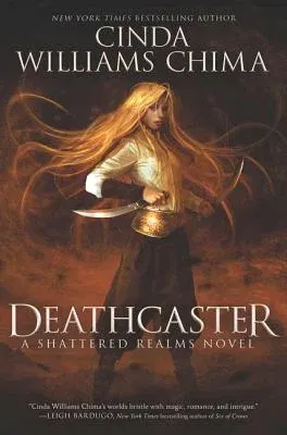 Deathcaster: A Shattered Realms Novel