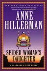 Spider Woman's Daughter: A Leaphorn, Chee & Manuelito Novel