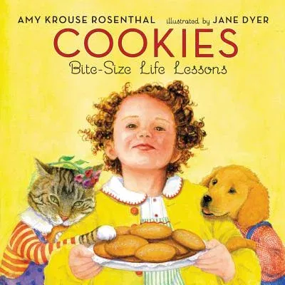 Cookies: Bite-Size Life Lessons