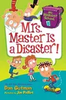 Mrs. Master Is a Disaster!