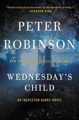 Wednesday's Child: An Inspector Banks Novel