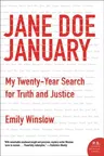 Jane Doe January: My Twenty-Year Search for Truth and Justice