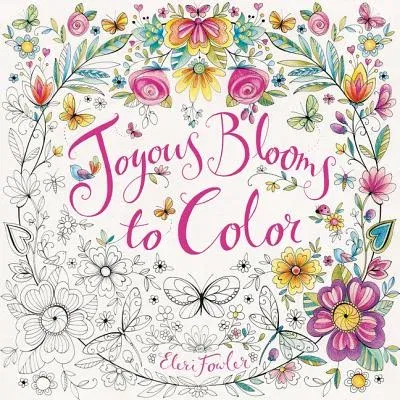 Joyous Blooms to Color: Coloring Book for Adults and Kids to Share: A Springtime Book for Kids