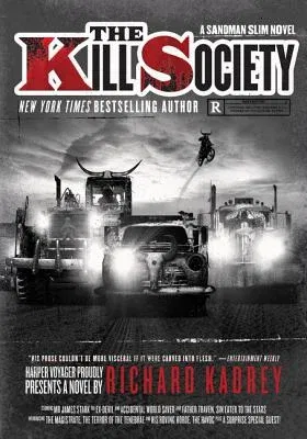 The Kill Society: A Sandman Slim Novel