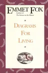 Diagrams for Living: The Bible Unveiled