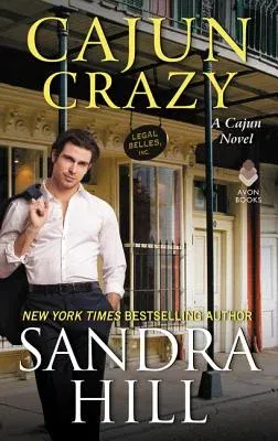 Cajun Crazy: A Cajun Novel