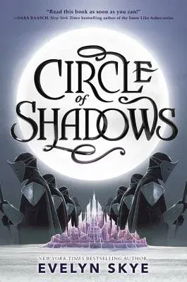 Circle of Shadows