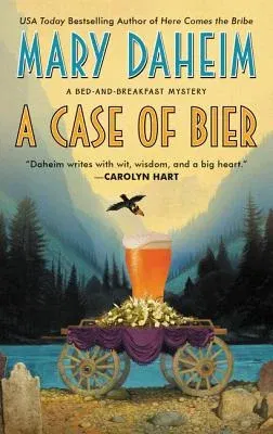 A Case of Bier: A Bed-And-Breakfast Mystery