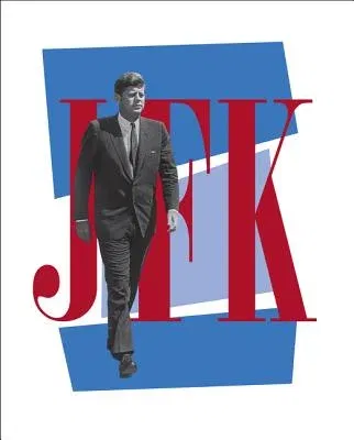 JFK: A Vision for America