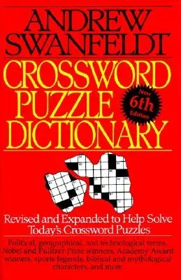 Crossword Puzzle Dictionary: Sixth Edition