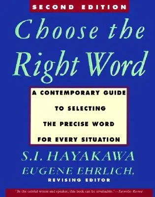 Choose the Right Word: Second Edition