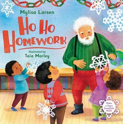 Ho Ho Homework: A Christmas Holiday Book for Kids