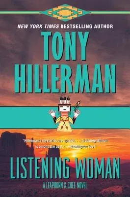 Listening Woman: A Leaphorn & Chee Novel