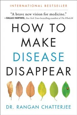 How to Make Disease Disappear