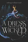 A Dress for the Wicked