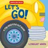 Let's Go!: A Flip-And-Find-Out Book